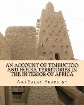 Paperback An Account of Timbuctoo and Housa Territories in the Interior of Africa Book