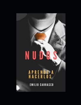 Paperback Nudos: Aprenda a hacerlos [Spanish] Book