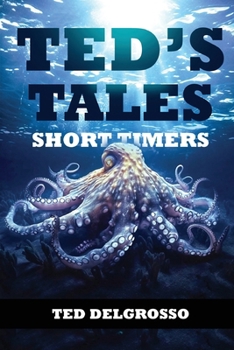 Paperback Ted's Tales: Short Timers Book
