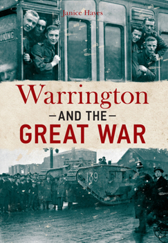 Paperback Warrington and the Great War Book