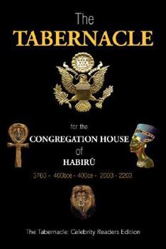 Paperback The Tabernacle for the Congregation House of Habiru Book