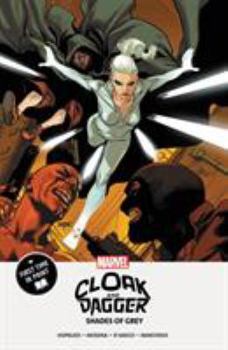 Cloak and Dagger: Shades of Grey - Book  of the Cloak and Dagger 2018