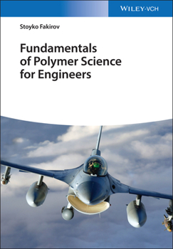 Hardcover Fundamentals of Polymer Science for Engineers Book