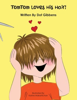 Paperback TomTom Loves His Hair! Book