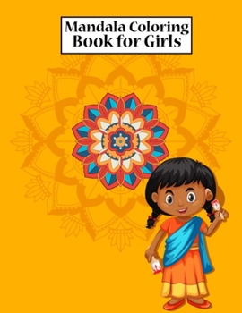 Paperback Mandala Coloring Book for Girls: Coloring Book Mandala for Girls Ages 6-8, 9-12 Years Old - Mandala Children's Art Coloring Book With Flowers, Mandala Book