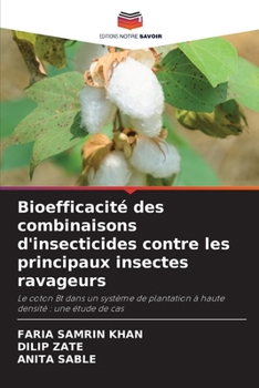 Paperback Bioefficacité des combinaisons d'insecticides contre les principaux insectes ravageurs [French] Book
