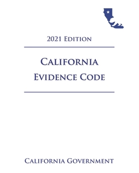 Paperback California Evidence Code [EVID] 2021 Edition Book