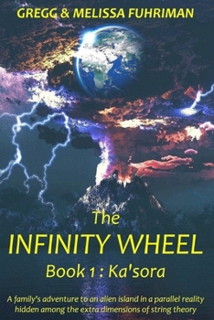 Paperback The Infinity Wheel: Book 1: Ka'sora Book