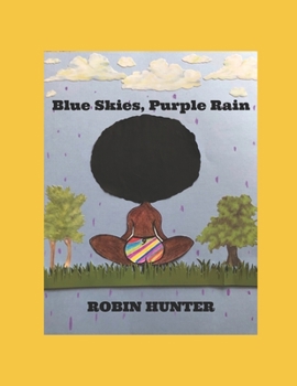 Paperback Blue Skies, Purple Rain Book