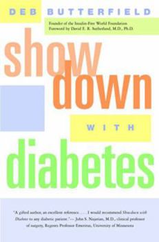 Paperback Showdown with Diabetes: How We Create What We See Book