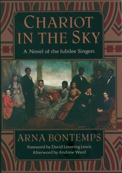 Chariot in the Sky: A Story of the Jubilee Singers (Iona and Peter Opie Library of Children's Literature.)