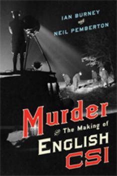 Hardcover Murder and the Making of English Csi Book