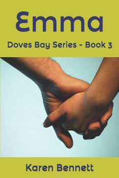 Paperback Emma: Doves Bay Series - Book 3 Book