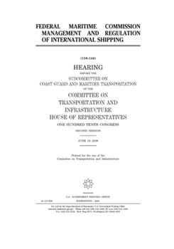 Paperback Federal Maritime Commission management and regulation of international shipping Book