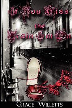 Paperback If You Miss the Train I'm on Book