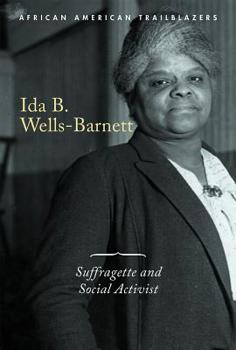 Paperback Ida B. Wells-Barnett: Suffragette and Social Activist Book