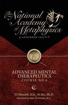 Paperback National Academy of Metaphysics: Advanced Mental Therapeutics Book