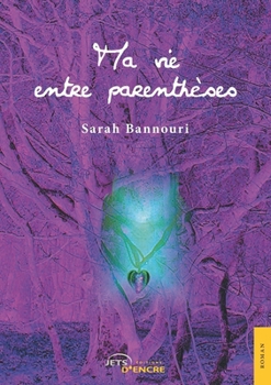 Paperback Ma vie entre parenthèses [French] Book