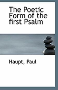 Paperback The Poetic Form of the First Psalm Book