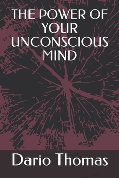 Paperback The Power of Your Unconscious Mind Book