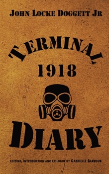 Paperback Terminal Diary 1918: WWI at the Front Book