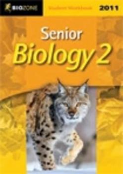 Paperback Senior Biology 2 2011: 2011 Student Workbook Book