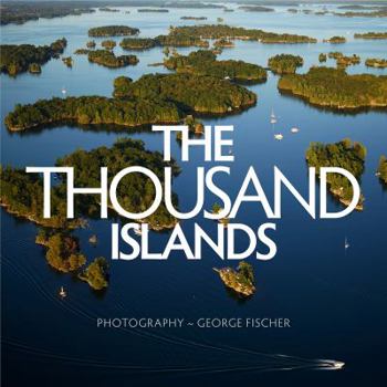Hardcover The Thousand Islands Book