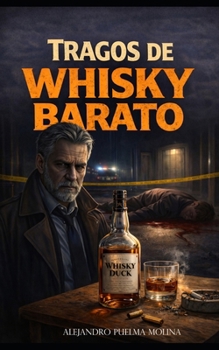 Paperback Tragos de whisky barato [Spanish] Book