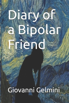 Paperback Diary of a Bipolar Friend Book