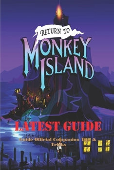 Paperback Return to Monkey Island: Guide Official Companion Tips & Tricks Book