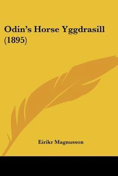 Paperback Odin's Horse Yggdrasill (1895) Book