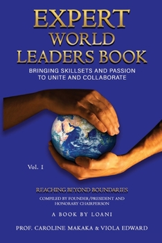 Paperback Expert World Leaders: Reaching Beyond Boundaries Volume One Book