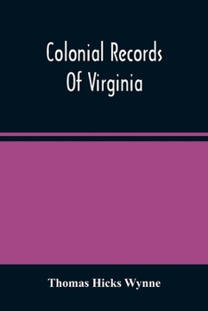 Paperback Colonial Records Of Virginia Book