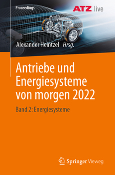 Paperback Antriebe Und Energiesysteme Von Morgen 2022: Band 2: Energiesysteme [German] Book