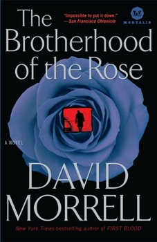 The Brotherhood of the Rose - Book #1 of the Mortalis