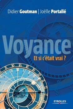 Paperback Voyance, et si c'était vrai ? [French] Book