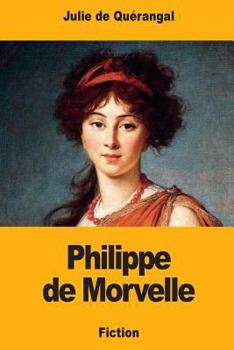 Paperback Philippe de Morvelle [French] Book