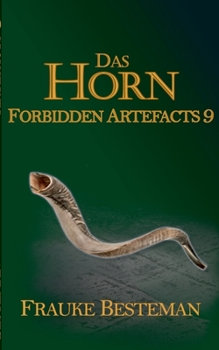 Paperback Das Horn: Forbidden Artefacts 9 [German] Book