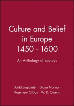 Paperback Culture and Belief in Europe 1450 - 1600: An Anthology of Sources Book