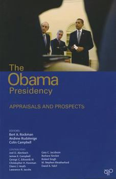 Paperback The Obama Presidency: Appraisals and Prospects Book
