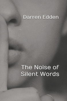 The Noise of Silent Words