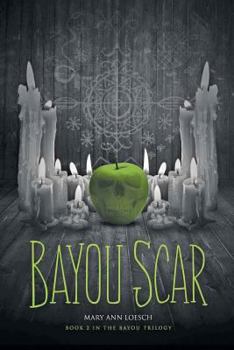 Paperback Bayou Scar: Book 2 in the Bayou Myth Series Book