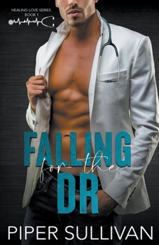 Paperback Falling for the Dr Book