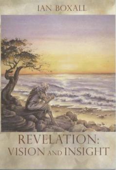 Paperback Revelation Vision and Insight: An Introduction to the Apocalypse Book