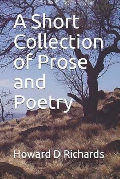 Paperback A Short Collection of Prose and Poetry Book