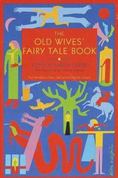Paperback The Old Wives' Fairy Tale Book