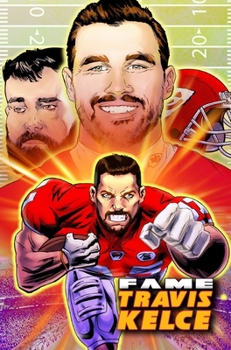 Hardcover Fame: Travis Kelce Book