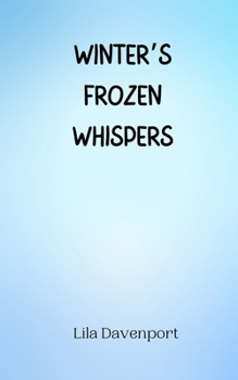 Paperback Winter's Frozen Whispers Book