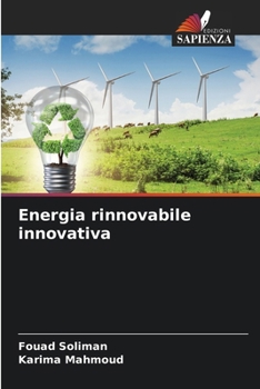Energia rinnovabile innovativa (Italian Edition)