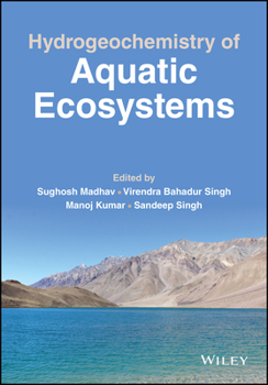 Hardcover Hydrogeochemistry of Aquatic Ecosystems Book